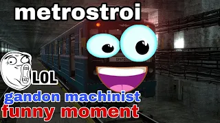 Metrostroi IDIOT Machinist & FUNNY Moments #1