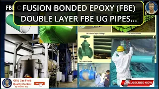 PAINTING COATING FBE AND DOUBLE LAYER FBE, FUSION BONDED EPOXY???