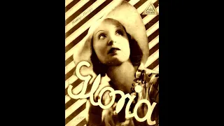 Gloria - Spielfilm 1932