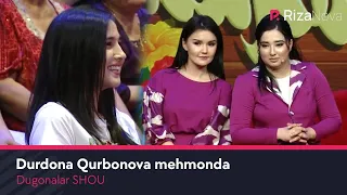 Dugonalar SHOU - Durdona Qurbonova mehmonda