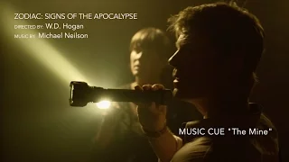 ZODIAC: SIGNS OF THE APOCALYPSE - Music Cue "The Mine"