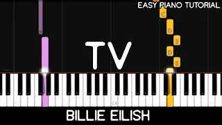 Billie Eilish - TV (Easy Piano Tutorial)