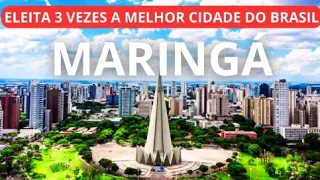 MARINGÁ PARANÁ - A melhor cidade do Brasil para viver !