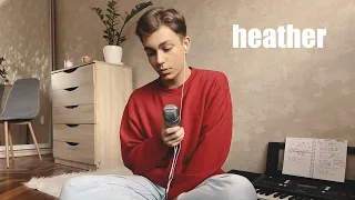 Conan Gray - Heather (Cover)