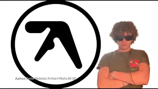 Aphex Twin - Selected Ambient Works 85-92 REACTION/REVIEW