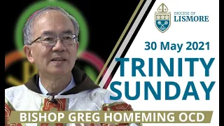 Catholic Mass LIVE Trinity Sunday 30 May 2021 Bishop Greg Homeming Lismore Australia