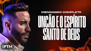 MENSAGEM COMPLETA: O Que Faz a Diferença É a Unção E O Espírito Santo De Deus - Pr Leonardo Sale