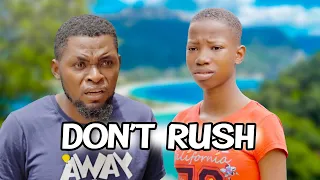 Don't Rush (Mark Angel Comedy)