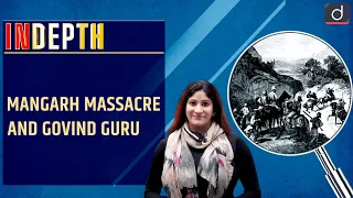 Mangarh Massacre and Govind Guru - IN DEPTH | Drishti IAS English