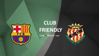 Barcelona vs Gimnastic Tarragona Highlights 4 - 0