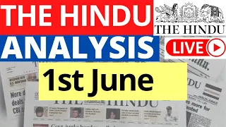 1st June 2023 | The Hindu Newspaper Analysis | Live Current Affairs for UPSC IAS by Sahil Saini