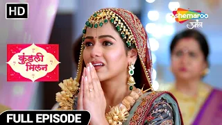 Kundali Milan | Hindi Drama Show | Full Episode | Kya Anjali Mukt Hogi Is Shaadi Se? | Episode 47