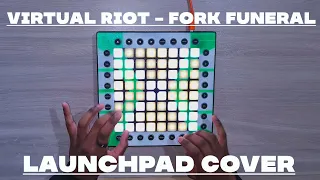 Virtual Riot   Fork Funeral Launchpad Cover