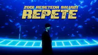 Salvi21 x Resetedh x Zodi - Repete (prod. Fill x Nioh) |Official Video|