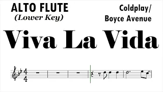 Viva La Vida Lower Key ALTO FLUTE Sheet Music Backing Track Play Along Partitura