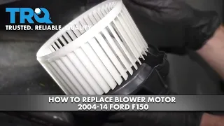 How to Replace Blower Motor 2004-08 Ford F150