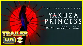 YAKUZA PRINCESS (2021) # Trailer -  Thriller Mystery Movie (Masumi, Jonathan Rhys Meyers)