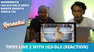 TIPSY LIVE 2 with (G)I-DLE - TOMBOY + NxDE (REACTION)