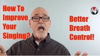 Ep 51  How to Improve Your Singing? Better Breath Control!