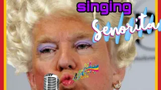 Señorita ●Shawn Mendes ft. Camila Cabello  (Trump parody)