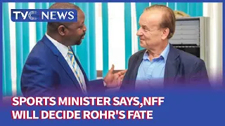 [Journalists' Hangout] Sports Minister Says NFF Will Decide Rohr's Fate Next Week