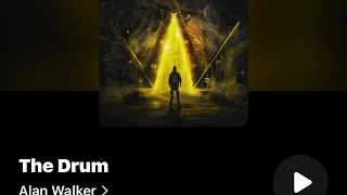 The Drum  - Alan Walker