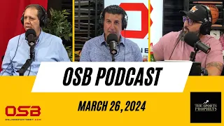 3/26/24 | Sweet 16 | OSB Podcast