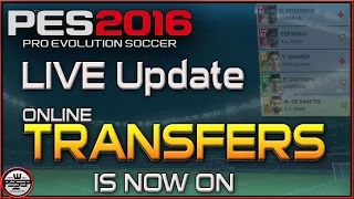 PES 2016 Online Transfers & LIVE Update is now ON.