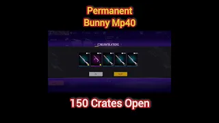 150 CRATES OPENING FREE FIRE 🔥🔥 CRAZY BUNNY MP40 PERMANENT 🤫🤫 -para SAMSUNG A3,A5 #shorts #short