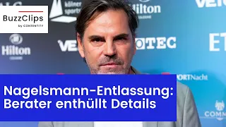 Berater enthüllt pikante Details zur Nagelsmann-Entlassung!