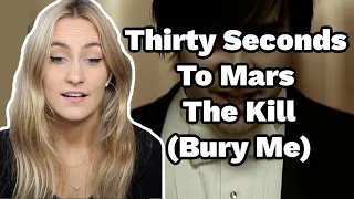 FIRST TIME Reaction To Thirty Seconds To Mars - The Kill (Bury Me)