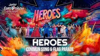 Heroes: Common Song & Flag Parade | Junior Eurovision 2023 | #JESC2023