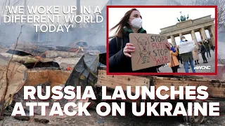 'We woke up in a different world today' | Russia launches attack on Ukraine