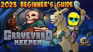 Graveyard Keeper | 2023 Guide for Complete Beginners | Episode 7