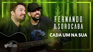 CADA UM NA SUA - FERNANDO & SOROCABA ENSINA COMO TOCAR A MÚSICA (aula de violão) | Cifra Club