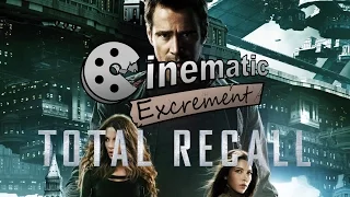 Cinematic Excrement: Episode 70 - Total Recall (2012)