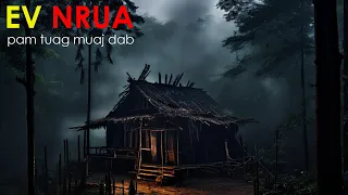 dab neeg Ev Nrua Pam tuag Muaj dab (5, May, 2024)