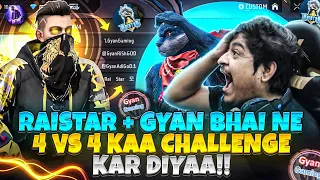 Raistar + Gyan Bhai ne 4v4 kaa Challenge de diyaa...😱😍