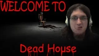 Dead House | OMG |