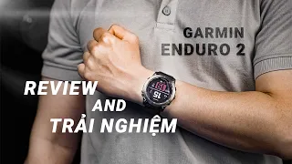 Review và Trải nghiệm Garmin Enduro 2| Một trong những chiếc đồng hồ thể thao tốt nhất???