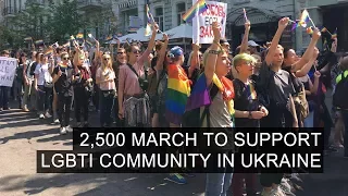 2,500 March To Support LGBTI Community in Ukraine