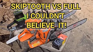 Skiptooth vs full chain on husqvarna 562xp 372xp and Greenworks 82CS34 chainsaws. Compared & tested