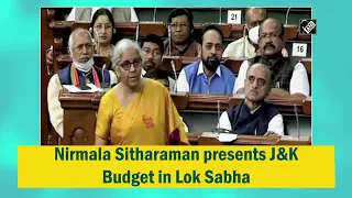 Nirmala Sitharaman presents J&K Budget in Lok Sabha