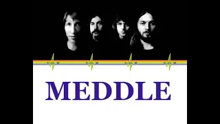 FEARLESS (Pink Floyd) / MEDDLE (inglés/español)