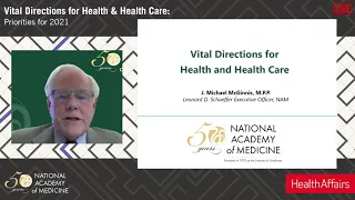 Vital Directions for Health and Health Care: Priorities for 2021 | Virtual Briefing