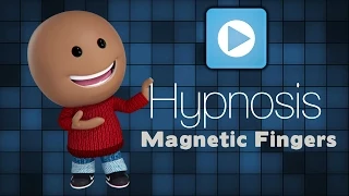 Magnetic Fingers Hypnosis Test your Power of Imagination
