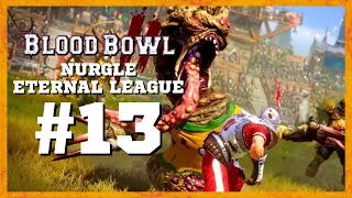 BLOOD BOWL 2 Gameplay #13 | NURGLE VS WOOD ELVES