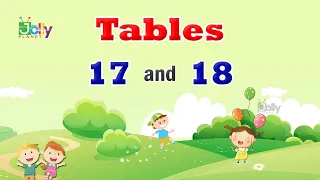 Tables 17 and 18 for Children | Learn Multiplication Table 17 and 18 | Table of 18/Table of 17/Maths