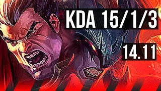 DARIUS vs AATROX (TOP) | 15/1/3, 9 solo kills, Legendary, 500+ games | EUW Master | 14.11