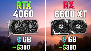 NVIDIA RTX 4060 vs RX 6600 XT | Test in 7 Games